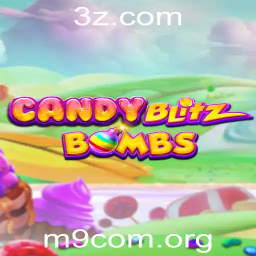Descubra o Universo Excitante de CandyBlitzBombs: Regras e Estratégias