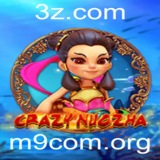 Descubra CrazyNuoZha: O Jogo que está Revolucionando o Mundo dos Games