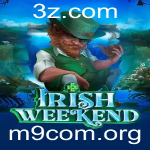 Descubra o Fascinante Jogo IrishWeekend: Uma Experiência Única de Estratégia